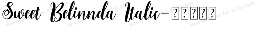 Sweet Belinnda Italic字体转换